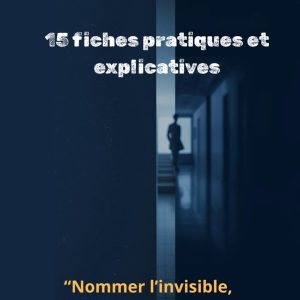 Harcèlement moral au travail: 15 fiches pratiques