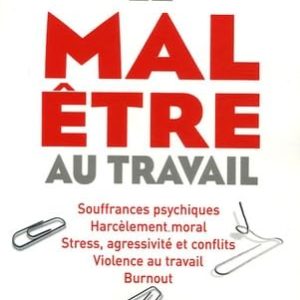 Mal-être au travail