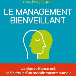 Le management bienveillant
